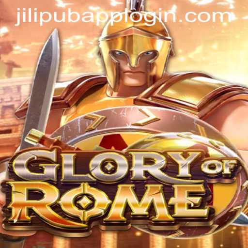 Unveiling GloryofRome: A Comprehensive Guide to the Game and the JILIPUB APP LOGIN Feature