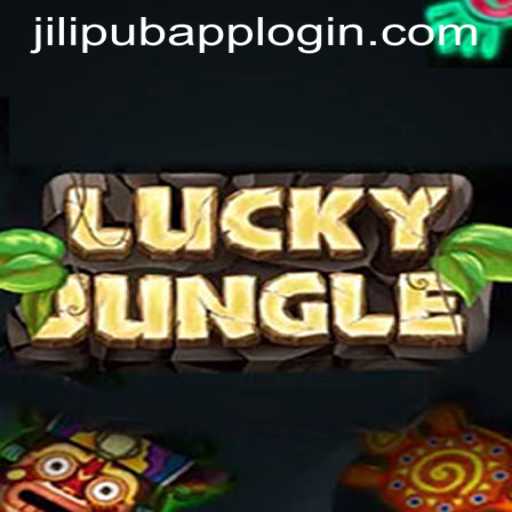 Experience Thrills in LuckyJungle with JILIPUB APP LOGIN