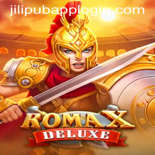 Exploring RomaXDeluxe: A Captivating Gaming Experience and the JILIPUB APP LOGIN